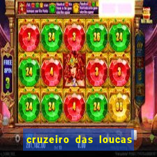 cruzeiro das loucas dublado torrent